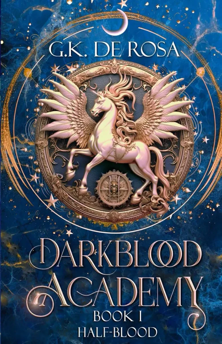 Darkblood Academy: Book One: Half-Blood