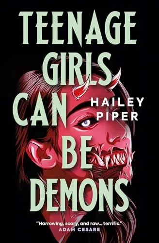 Teenage Girls Can Be Demons