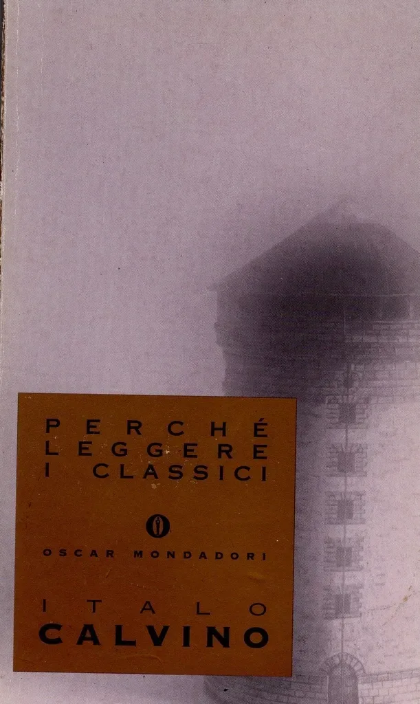 Perché leggere i classici