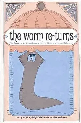 The Worm Re-Turns: The Best from Worm Runner's Digest