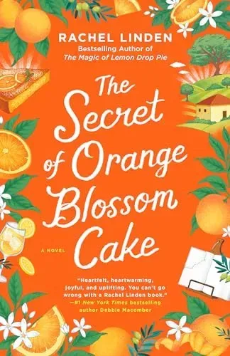 The Secret of Orange Blossom Cake