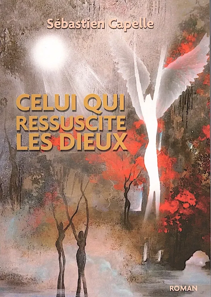 Celui qui ressuscite les dieux