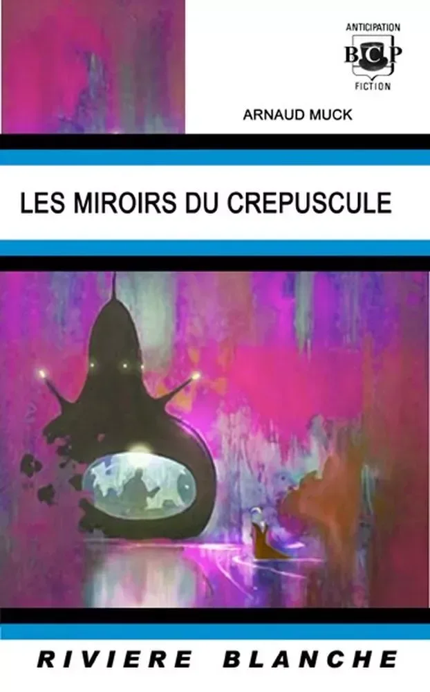 Les Miroirs du crépuscule