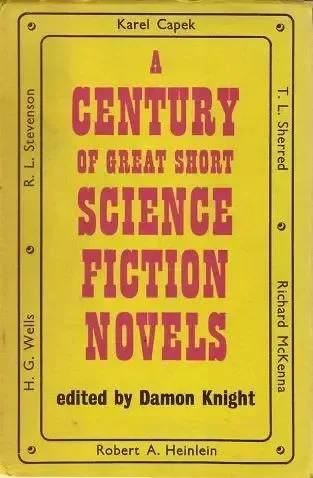 A Century of Great Short Science Fiction Novels