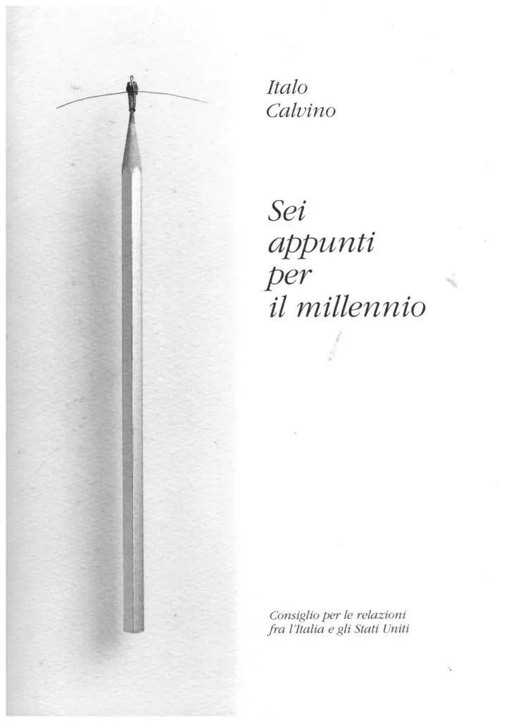 Sei appunti per il millennio. Six memos for the millennium