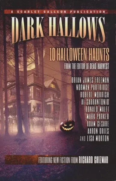 Dark Hallows: 10 Halloween Haunts