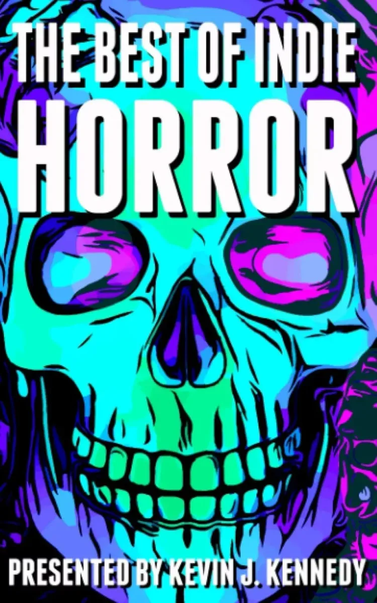 The Best of Indie Horror