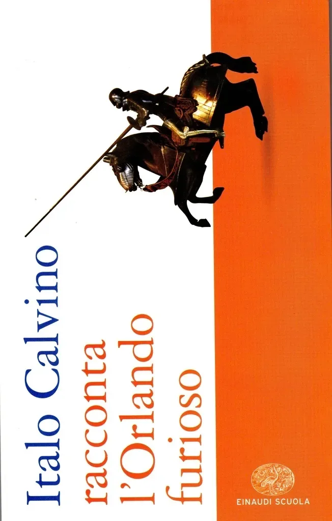 Italo Calvino racconta l'Orlando Furioso