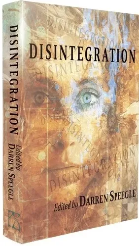 Disintegration