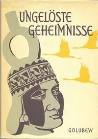 Ungelöste Geheimnisse