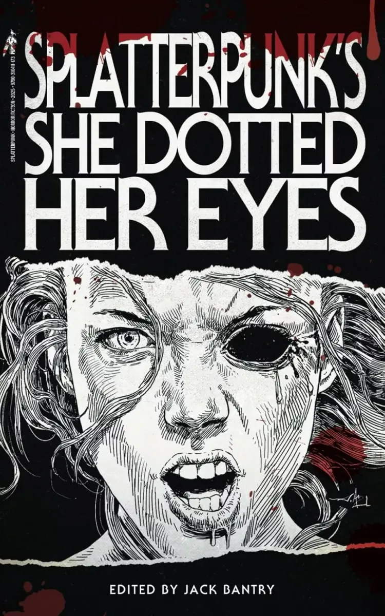 Splatterpunk's She Dotted Her Eyes