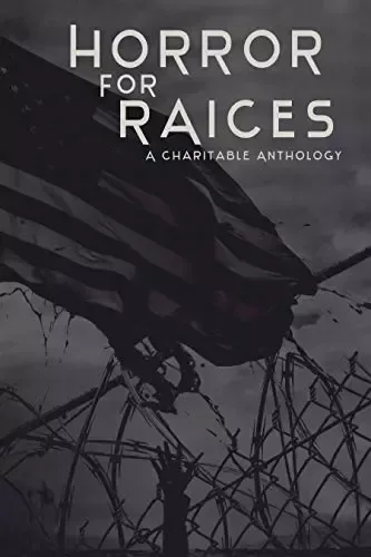Horror for RAICES