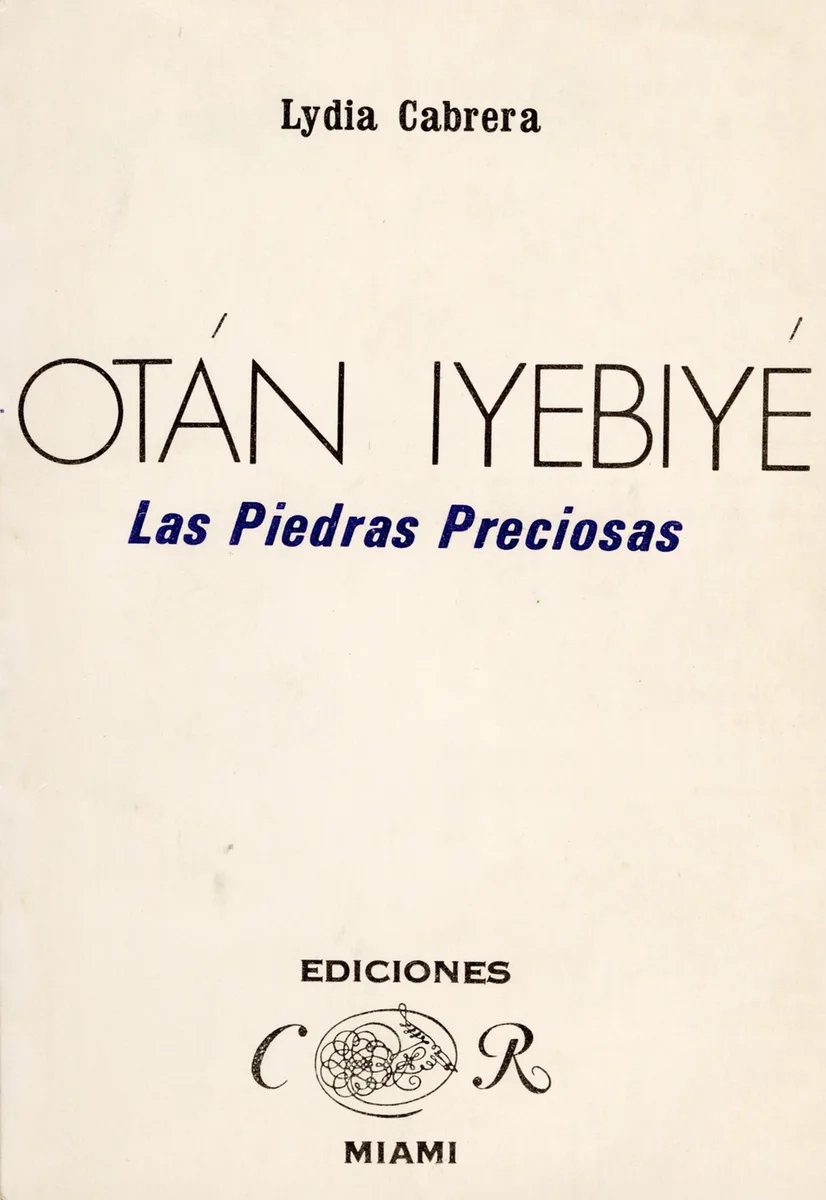 Otán Iyebiyé: Las Piedras Preciosas
