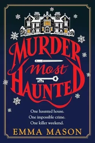 Murder Most Haunted