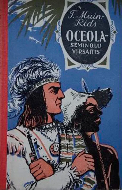 Oceola — seminolu virsaitis
