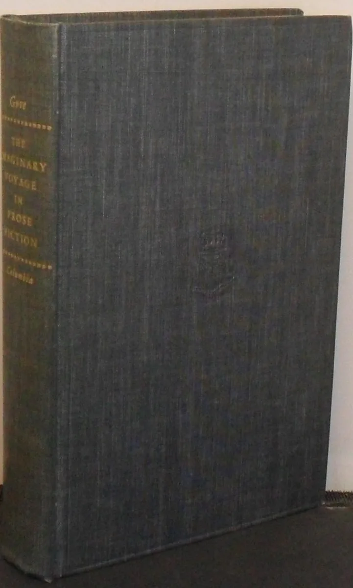 The Imaginary Voyage in Prose Fiction