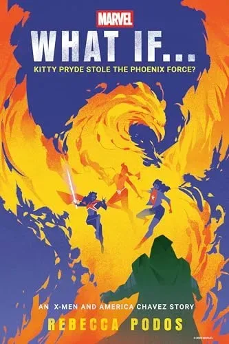 What If... Kitty Pryde Stole the Phoenix Force?
