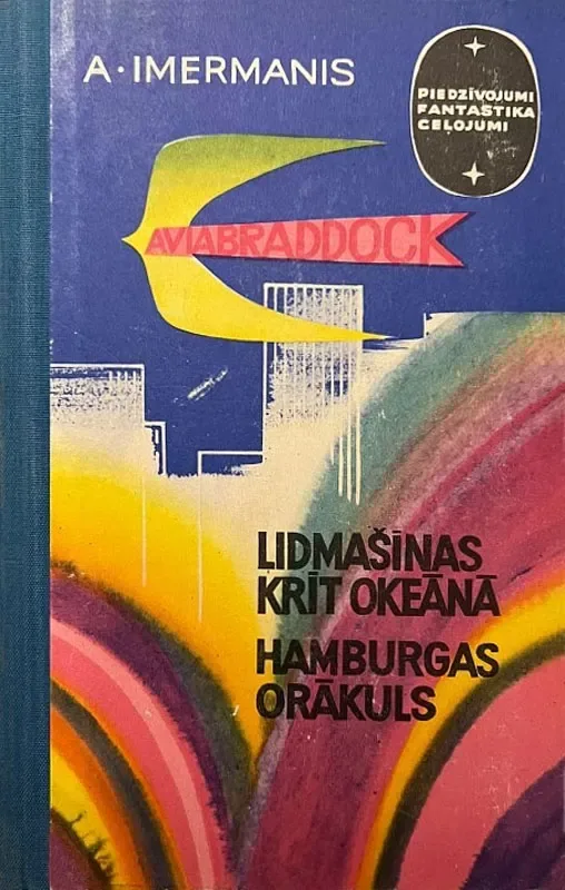 Lidmašīnas krīt okeānā. Hamburgas orākuls