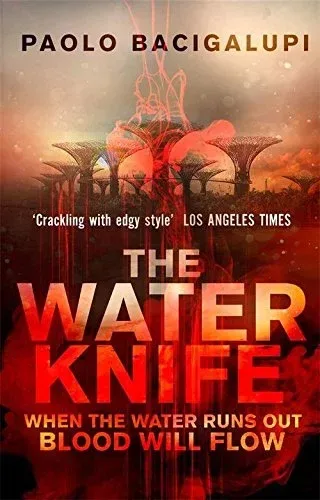 The Water Knife