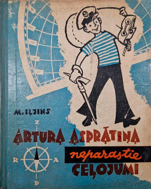 Artura Asprātiņa neparastie ceļojumi