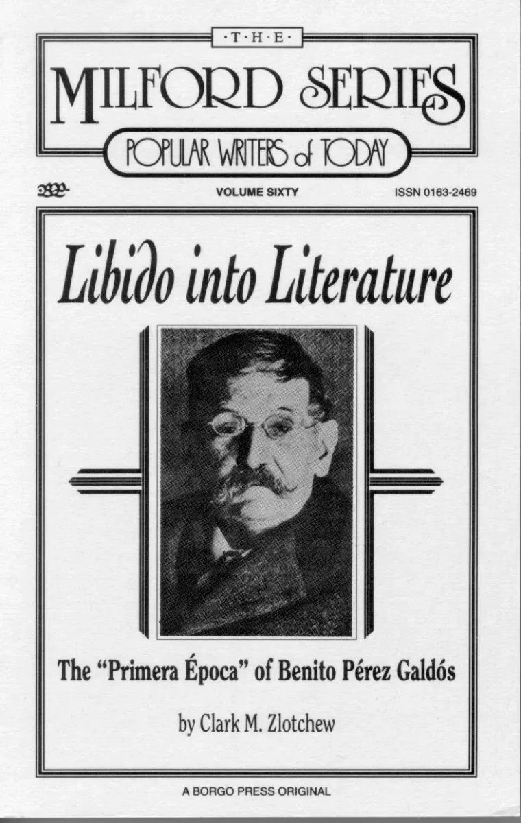 Libido into Literature: "Primera Epoca" of Benito Perez Galdos