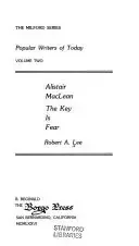 Alistair MacLean: The Key is Fear
