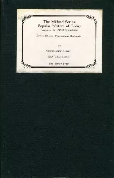 Harlan Ellison: Unrepentant Harlequin
