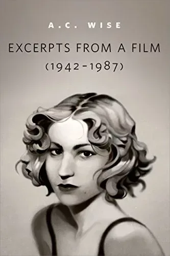 Excerpts from a Film