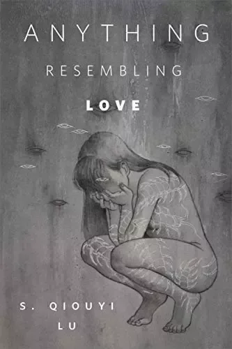 Anything Resembling Love