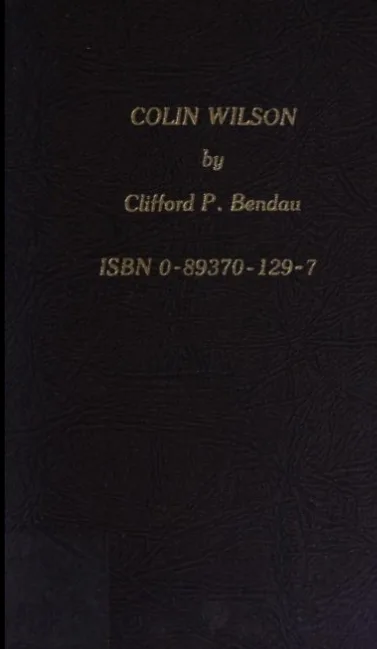 Colin Wilson: The Outsider and Beyond