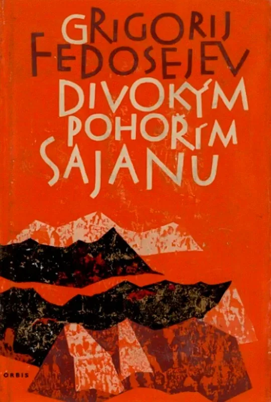 Divokým pohořím Sajanu