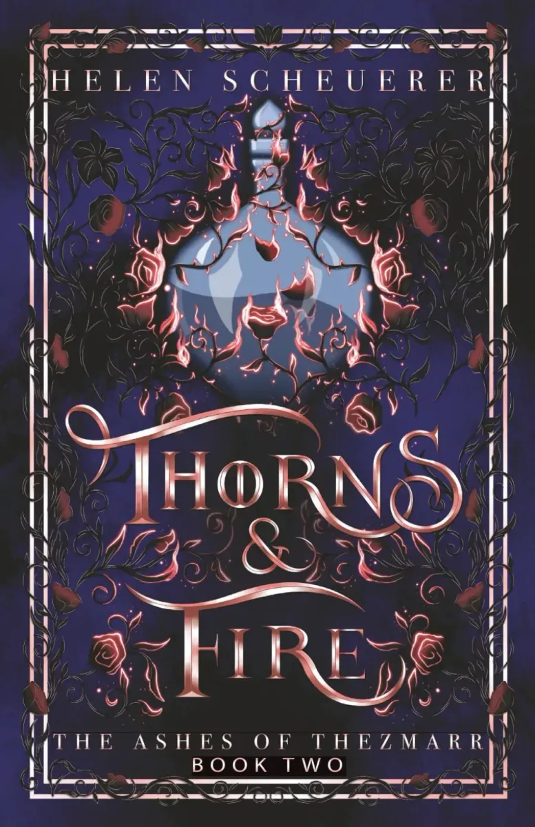 Thorns & Fire