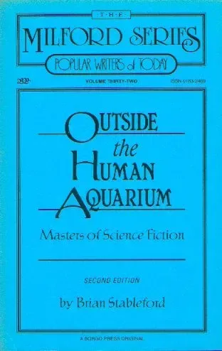 Outside the Human Aquarium: Masters of Science Fiction