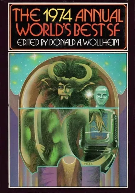 The 1974 Annual World's Best SF