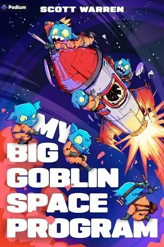 My Big Goblin Space Program
