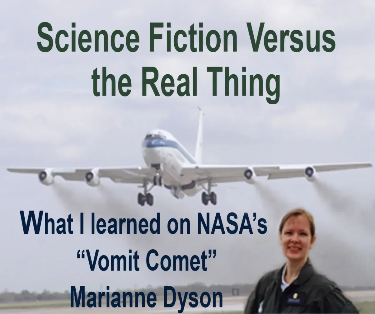 Science Fiction Versus the Real Thing: What I learned on NASA's Vomit Comet
