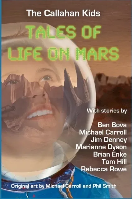 The Callahan Kids: Tales of Life on Mars