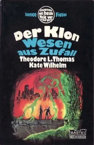 Der Klon: Wesen aus Zufall