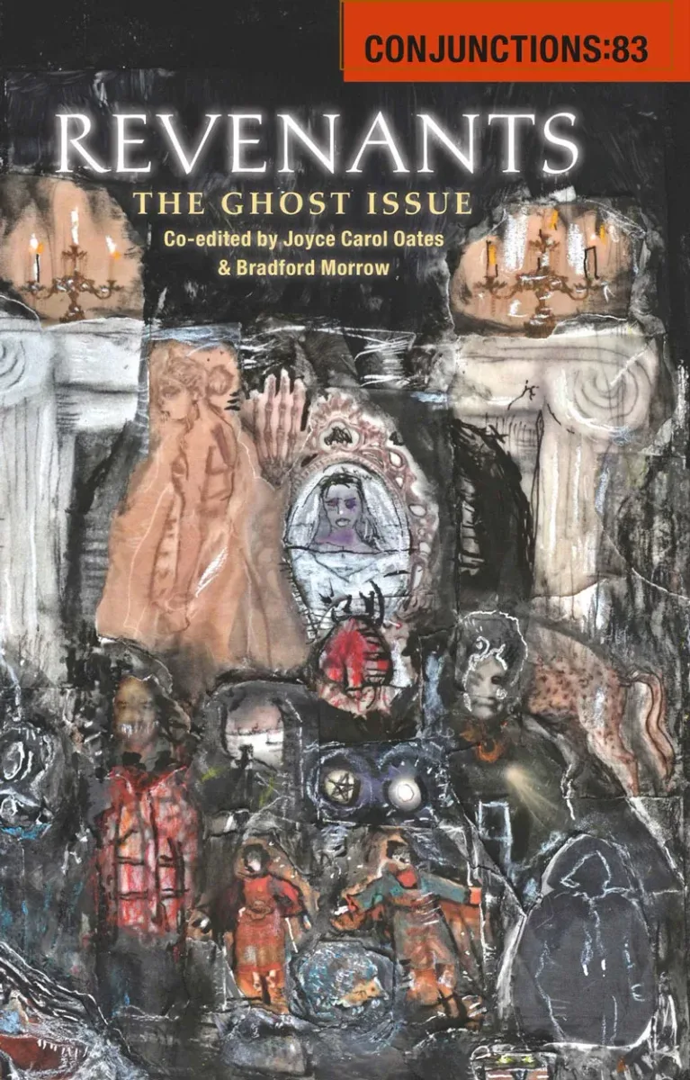 Conjunctions 83: Revenants, The Ghost Issue