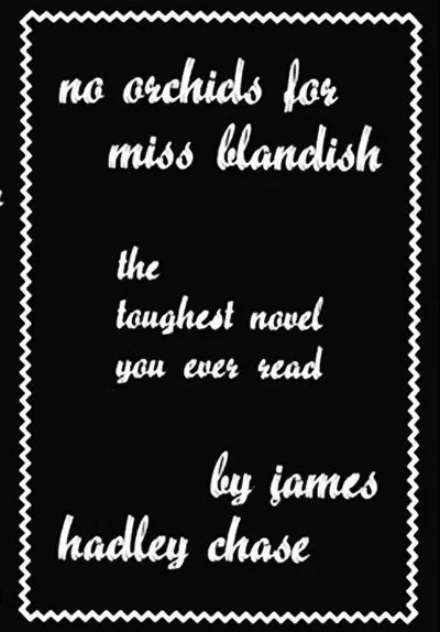 No Orchids for Miss Blandish