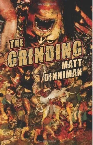 The Grinding
