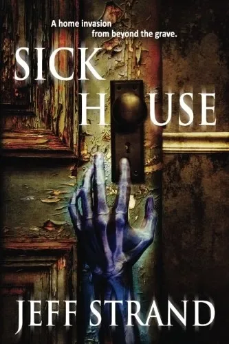 Sick House