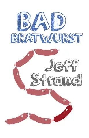 Bad Bratwurst