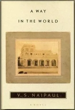 A Way in the World