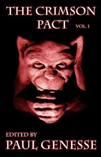 The Crimson Pact: Volume 1