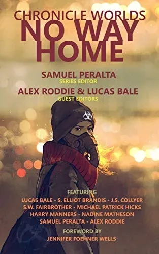 Chronicle Worlds: No Way Home