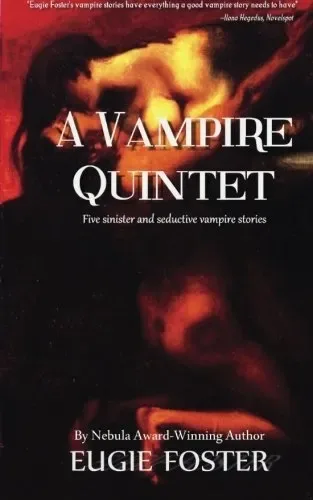 A Vampire Quintet: Five Sinister and Seductive Vampire Stories