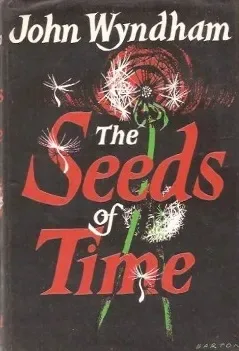 The Seeds of Time