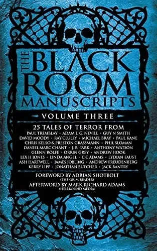 The Black Room Manuscripts: Volume Three