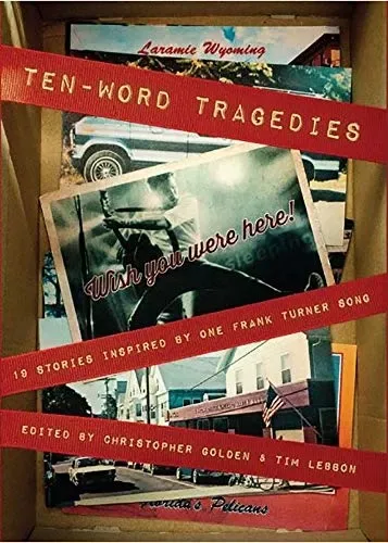 Ten-Word Tragedies